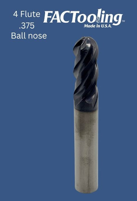 4 Flute 3/8 Diameter Ball nose Superior AlTiN coated